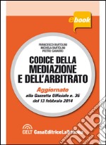 Codice della mediazione e dell'arbitrato. E-book. Formato EPUB ebook