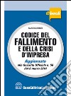 Codice del fallimento e della crisi d'impresa. E-book. Formato EPUB ebook