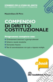 Compendio di diritto costituzionale. E-book. Formato EPUB ebook di Massimiliano Di Pirro