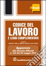 Codice del lavoro e leggi complementari. E-book. Formato EPUB ebook