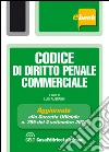 Codice di diritto penale commerciale. E-book. Formato EPUB ebook di Luigi Alibrandi