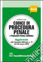 Codice di procedura penale e processo penale minorile. E-book. Formato EPUB ebook