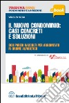 Il nuovo condominio: casi concreti e soluzioni. E-book. Formato EPUB ebook