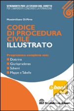 Codice di procedura civile illustrato. E-book. Formato EPUB ebook