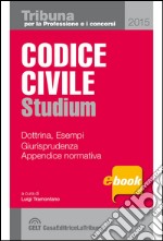 Codice civile. Dottrina, giurisprudenza, schemi, esempi pratici. E-book. Formato EPUB ebook