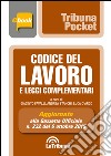 Codice del lavoro e leggi complementari. E-book. Formato EPUB ebook