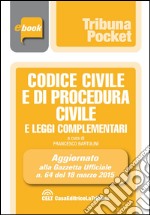 Codice civile e di procedura civile e leggi complementari. E-book. Formato EPUB ebook