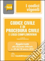 Codice civile e di procedura civile e leggi complementari. E-book. Formato EPUB ebook