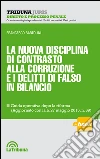 La nuova disciplina di contrasto alla corruzione e i delitti di falso in bilancio. E-book. Formato EPUB ebook