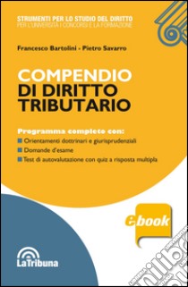 Compendio di diritto tributario. E-book. Formato EPUB ebook di Francesco Bartolini