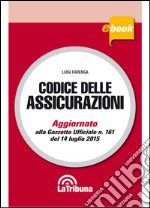 Codice delle assicurazioni. E-book. Formato EPUB ebook