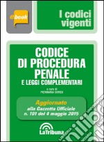 Codice di procedura penale e leggi complementari. E-book. Formato EPUB ebook