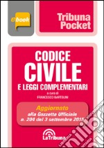 Codice civile e leggi complementari. E-book. Formato EPUB ebook