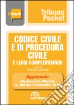 Codice civile e di procedura civile e leggi complementari. E-book. Formato EPUB ebook