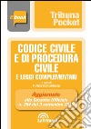 Codice civile e di procedura civile e leggi complementari. E-book. Formato EPUB ebook