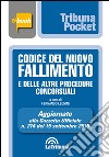 Codice del nuovo fallimento e delle altre procedure concorsuali. E-book. Formato EPUB ebook