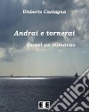 Andrai e tornerai. E-book. Formato EPUB ebook