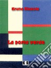 La porta verde. E-book. Formato EPUB ebook