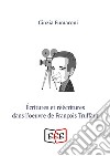 Écritures et réécritures dans l'oeuvre de François Truffaut. E-book. Formato PDF ebook