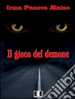 Il gioco del demone. Cronache dal Mondo Parallelo. E-book. Formato EPUB ebook