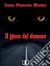 Il gioco del demone. Cronache dal Mondo Parallelo. E-book. Formato EPUB ebook