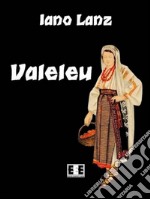 Valeleu. E-book. Formato EPUB ebook