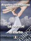 Le barche di carta. E-book. Formato EPUB ebook