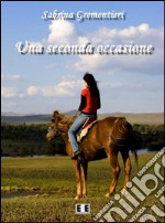 Una seconda occasione. E-book. Formato EPUB ebook