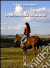 Una seconda occasione. E-book. Formato EPUB ebook di Sabrina Grementieri