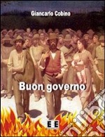 Buon governo. E-book. Formato EPUB ebook