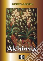 Alchimia. E-book. Formato EPUB ebook