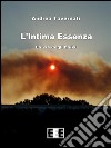 L'Intima Essenza: La via degli haiku. E-book. Formato EPUB ebook