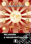 Religioni e neospiritualità. E-book. Formato Mobipocket ebook