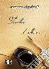 Feuilles d'album. E-book. Formato EPUB ebook di Leonora Signifredi