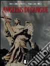 Angelus di sangue. E-book. Formato EPUB ebook