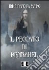 Il peccato di Rennahel. E-book. Formato EPUB ebook di Irma Panova Maino