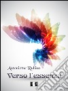 Verso l'essenza. E-book. Formato EPUB ebook