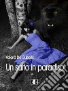 Un salto in paradiso. E-book. Formato Mobipocket ebook