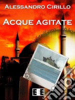 Acque agitate. E-book. Formato EPUB ebook