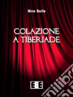 Colazione a Tiberiade. E-book. Formato EPUB ebook