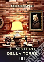 Il mistero della torre. E-book. Formato Mobipocket ebook