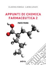 Appunti di chimica farmaceutica 2 parte 1. E-book. Formato PDF