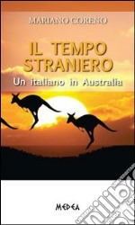 Il tempo straniero. E-book. Formato EPUB ebook