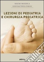 Lezioni di pediatria e chirurgia pediatrica. E-book. Formato PDF ebook