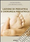 Lezioni di pediatria e chirurgia pediatrica. E-book. Formato PDF ebook di Mauro Bozzola