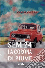 La corona di piume. E-book. Formato EPUB ebook