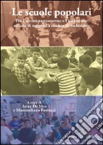 Le scuole popolariPer l’accompagnamento e l’inclusione sociale di soggetti a rischio di esclusione. E-book. Formato EPUB ebook