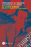 Il caso Sorge: La spia di Stalin in Estremo Oriente. E-book. Formato PDF ebook