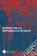 Storia della Repubblica di Salò. Vol. I. E-book. Formato PDF