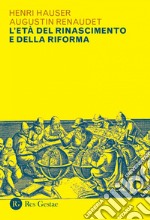 L'età del Rinascimento e della Riforma. E-book. Formato PDF ebook